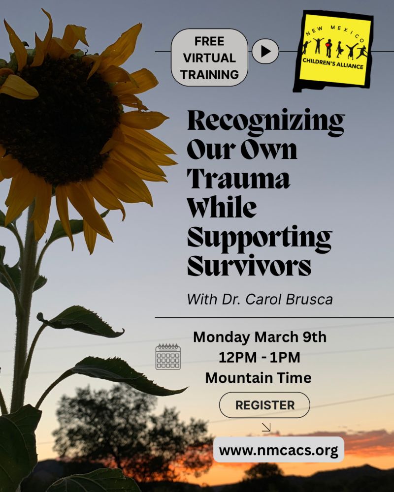 030926_NMCA_free-virtual-training free virtual training "recognizing our own trauma while supporting survivors" register at https://nmcsap.coalitionmanager.org/eventmanager/trainingevent/details/1311
